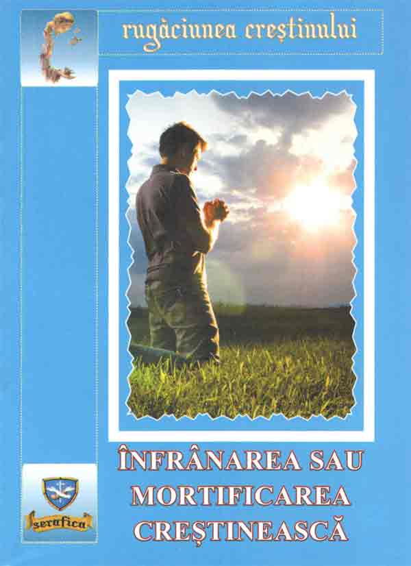INFRANAREA20SAU20MORTIFICAREA20CRESTINEASCA.jpg